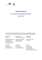 Modulhandbuch mit Studienplan B.A. Musikwissenschaft/Sound Studies (bis einschließlich SS 2023)